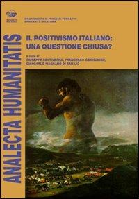 Il positivismo italiano: una questione chiusa? - copertina