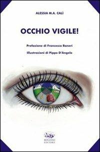 Occhio vigile! - Alessia M. Calì - copertina