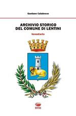 Archivio storico del comune di Lentini. Inventario