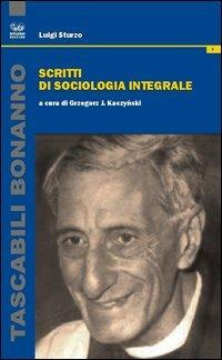 Scritti di sociologia integrale - Luigi Sturzo - copertina