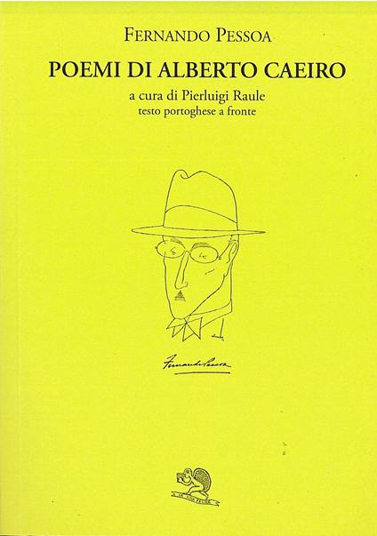 Poemi di Alberto Caeiro. Testo portoghese a fronte - Fernando Pessoa - copertina