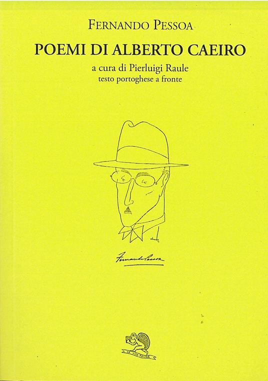 Poemi di Alberto Caeiro. Testo portoghese a fronte - Fernando Pessoa - copertina