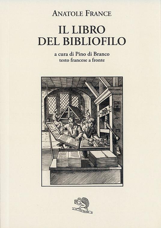 Il libro del bibliofilo - Anatole France - copertina
