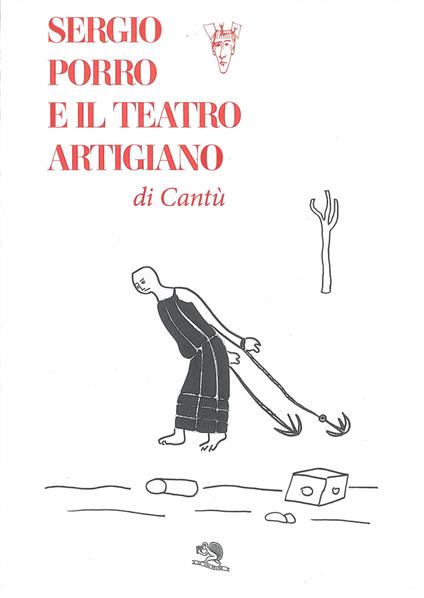 Sergio Porro e il teatro artigiano di Cantù - copertina