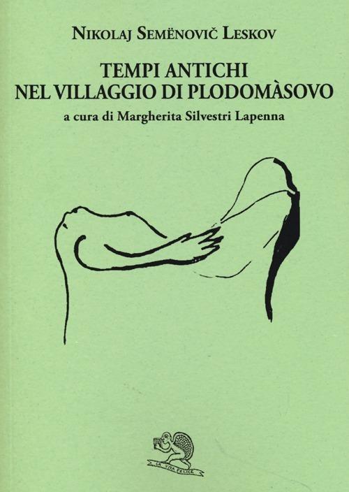 Tempi antichi nel villaggio di Plodomasovo - Nikolaj Leskov - copertina