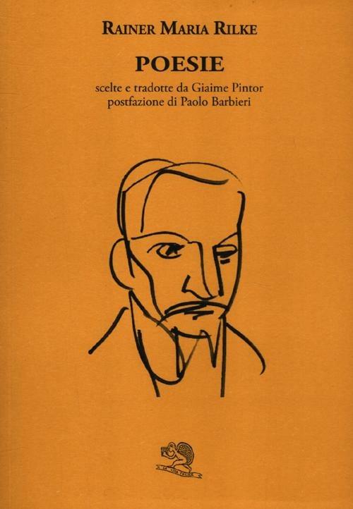 Poesie. Testo tedesco a fronte - Rainer Maria Rilke - copertina