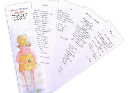 (S)frutta il segno (Anguria). Antologia poetica. Con 21 segnalibri - 3