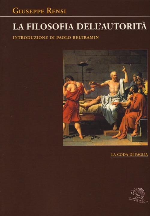 La filosofia dell'autorità - Giuseppe Rensi - copertina