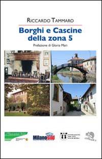 Borghi e cascine della zona 5 - Riccardo Tammaro - copertina