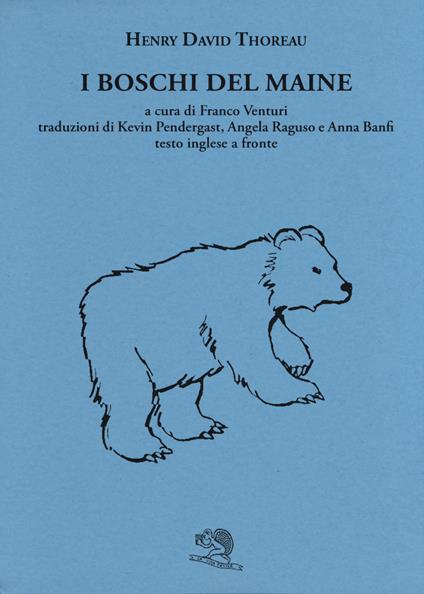I boschi del Maine. Testo inglese a fronte - Henry David Thoreau - copertina
