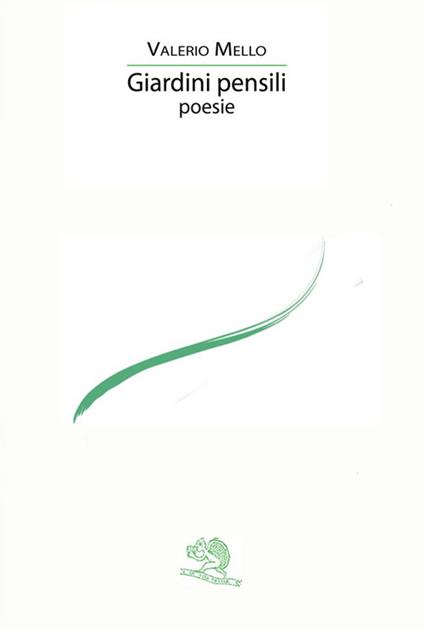 Giardini pensili - Valerio Mello - copertina