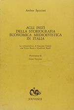 Agli inizi della storiografia economica medioevalistica in Italia. La corrispondenza di Giuseppe Toniolo con Victor Brants e Godefroid Kurth