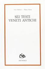 Sei testi veneti antichi