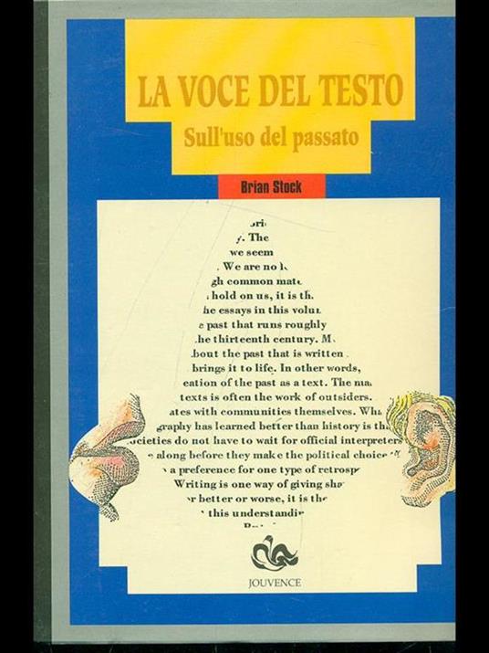 La voce del testo. Sull'uso del passato - Brian Stock - copertina