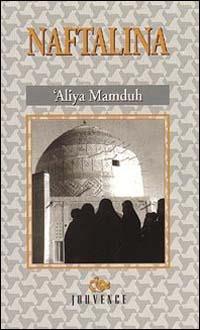 Naftalina - 'Aliya Mamduh - copertina