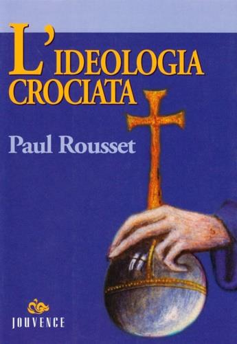 L'ideologia crociata