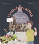 Viaggio a Roma. Guida magica per ragazzi