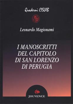 Libro Manoscritti del capitolo di San Lorenzo di Perugia Leonardo Magionami