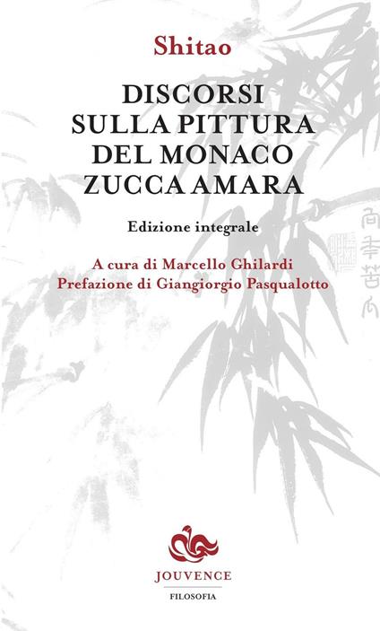 Discorsi sulla pittura del monaco Zucca Amara - Shitao - copertina