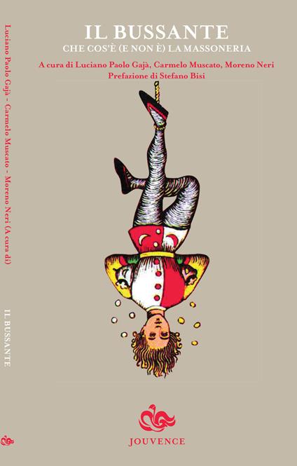 Il bussante. Che cos'è (e non è) la massoneria - copertina
