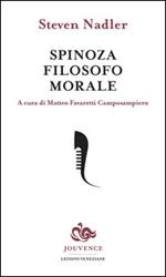 Spinoza filosofo morale