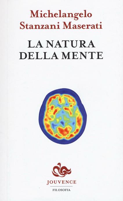 La natura della mente - Michelangelo Stanzani Maserati - copertina