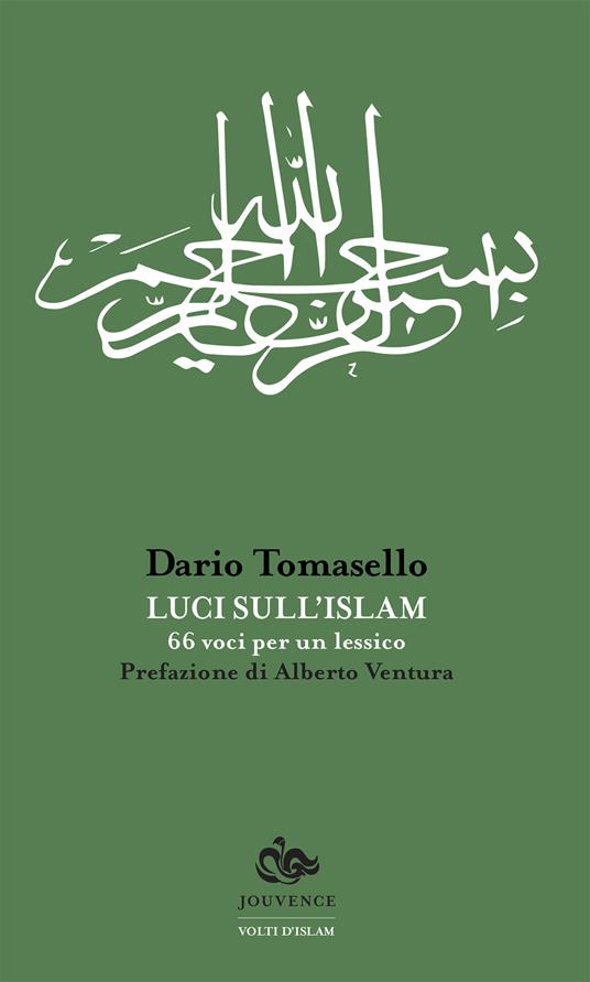 Luci sull'islam. 66 voci per un lessico - Dario Tomasello - ebook