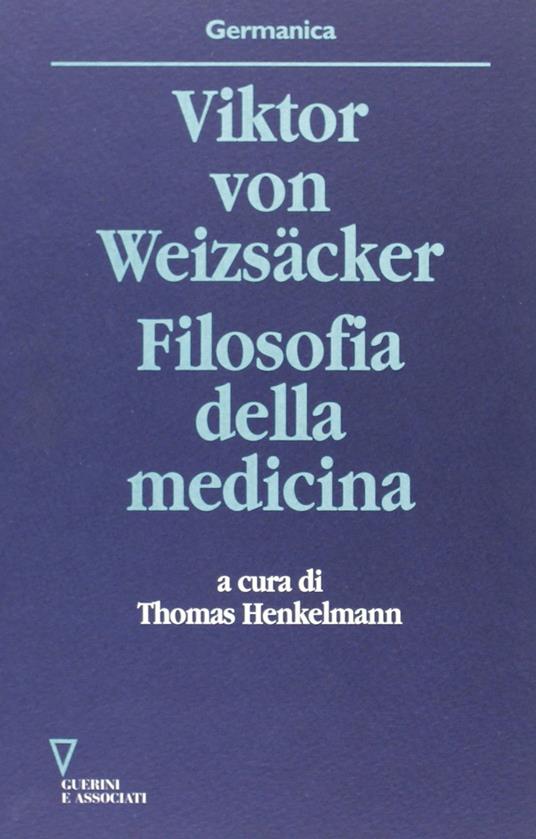 Filosofia della medicina - Viktor von Weizsäcker - copertina