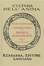 La quadruplice radice del principio di ragione sufficiente