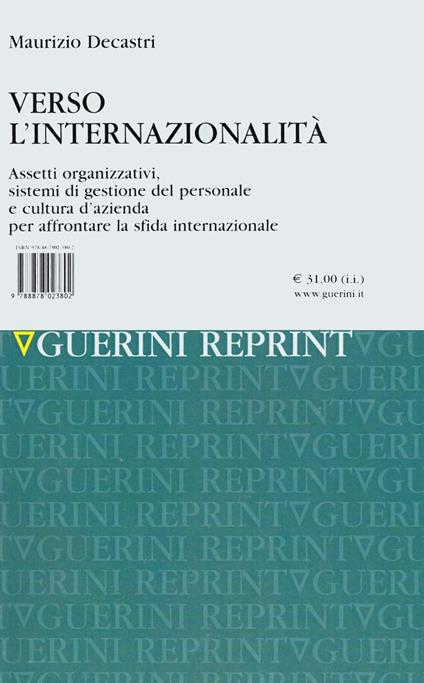 Verso l'internazionalità. Assetti organizzativi, sistemi di gestione del personale e cultura d'azienda per affrontare la sfida internazionale - Maurizio Decastri - copertina