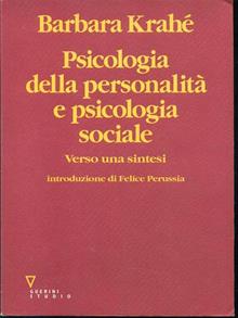 Psicologia della personalità e psicologia sociale. Verso una sintesi