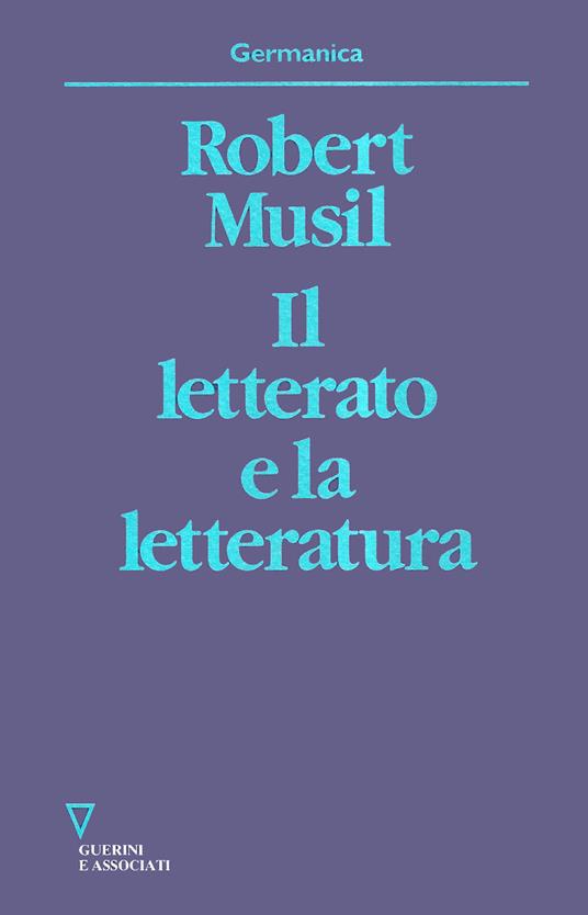 Il letterato e la letteratura - Robert Musil - copertina