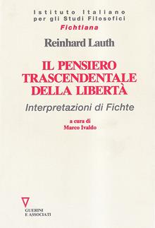 Il pensiero trascendentale della libertà
