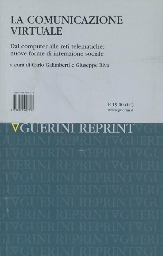 La comunicazione virtuale. Dal computer alle reti telematiche: nuove forme di interazione sociale - copertina