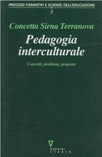 Pedagogia interculturale. Concetti, problemi, proposte