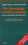The knowledge-creating company. Creare le dinamiche dell'innovazione