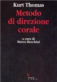 Metodo di direzione corale - Thomas Kurt - copertina