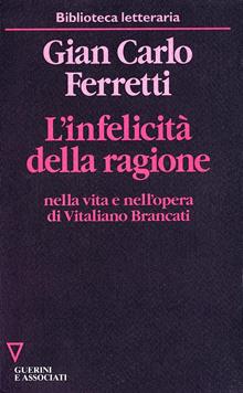 L'infelicità della ragione nella vita e nell'opera di Vitaliano Brancati