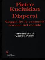 Dispersi. Viaggio fra le comunità armene nel mondo
