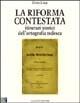 La riforma contestata. Itinerari storici dell'ortografia moderna