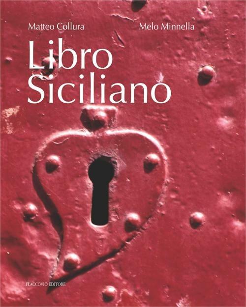 Libro siciliano - Matteo Collura,Melo Minnella - copertina