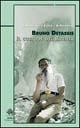 Libro Bruno Detassis. Il custode del Brenta Fabrizio Torchio , Josef Espen , Donato Valentini