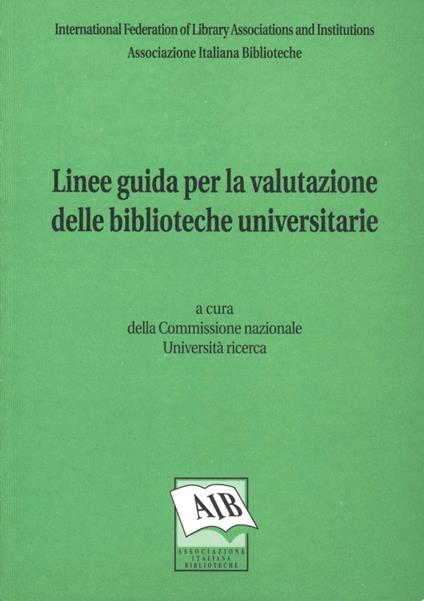Linee guida per la valutazione delle biblioteche universitarie - copertina