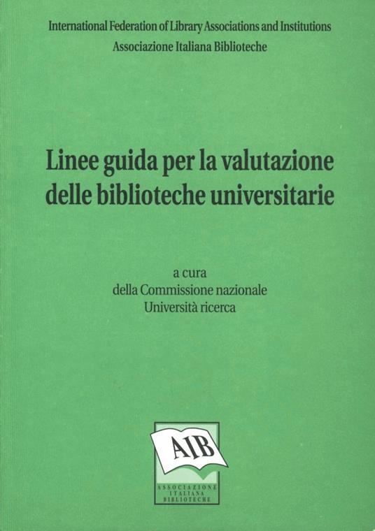 Linee guida per la valutazione delle biblioteche universitarie - copertina