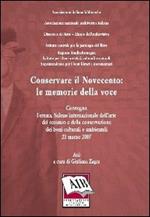 Conservare il Novecento. Le memorie della voce