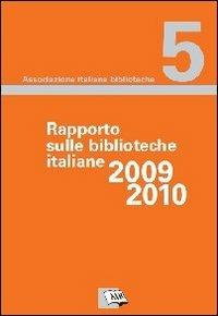 Rapporto sulle biblioteche italiane 2009-2010 - copertina