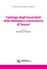Catalogo degli incunaboli della Biblioteca universitaria di Sassari