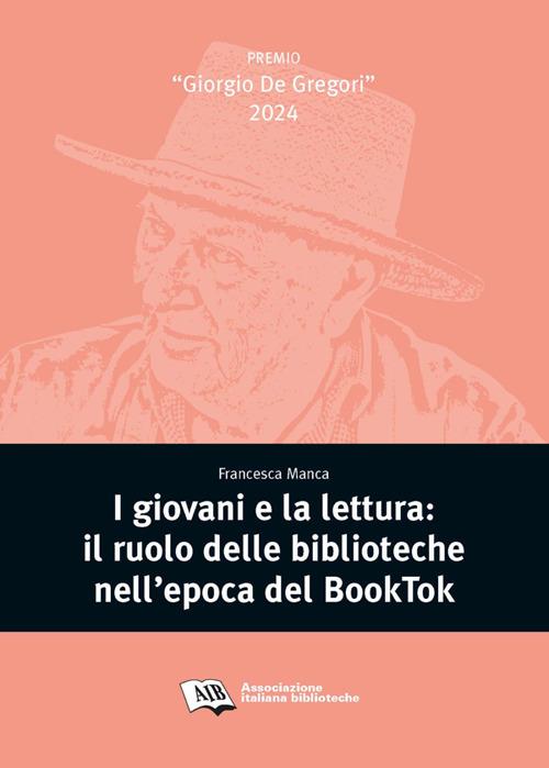 I giovani e la lettura. Il ruolo delle biblioteche nell'epoca del BookTok - Francesca Manca - ebook