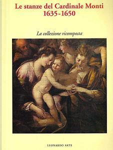 Le stanze del cardinale Monti (1635-1650). Catalogo della mostra (Milano, 1994) - copertina