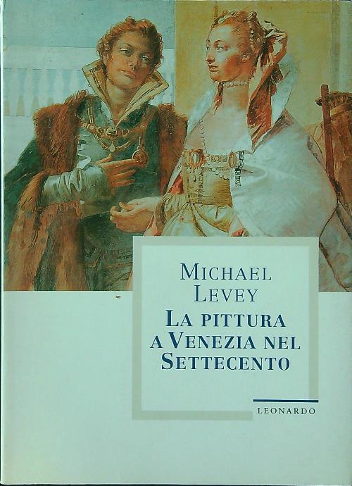 La pittura a Venezia nel Settecento